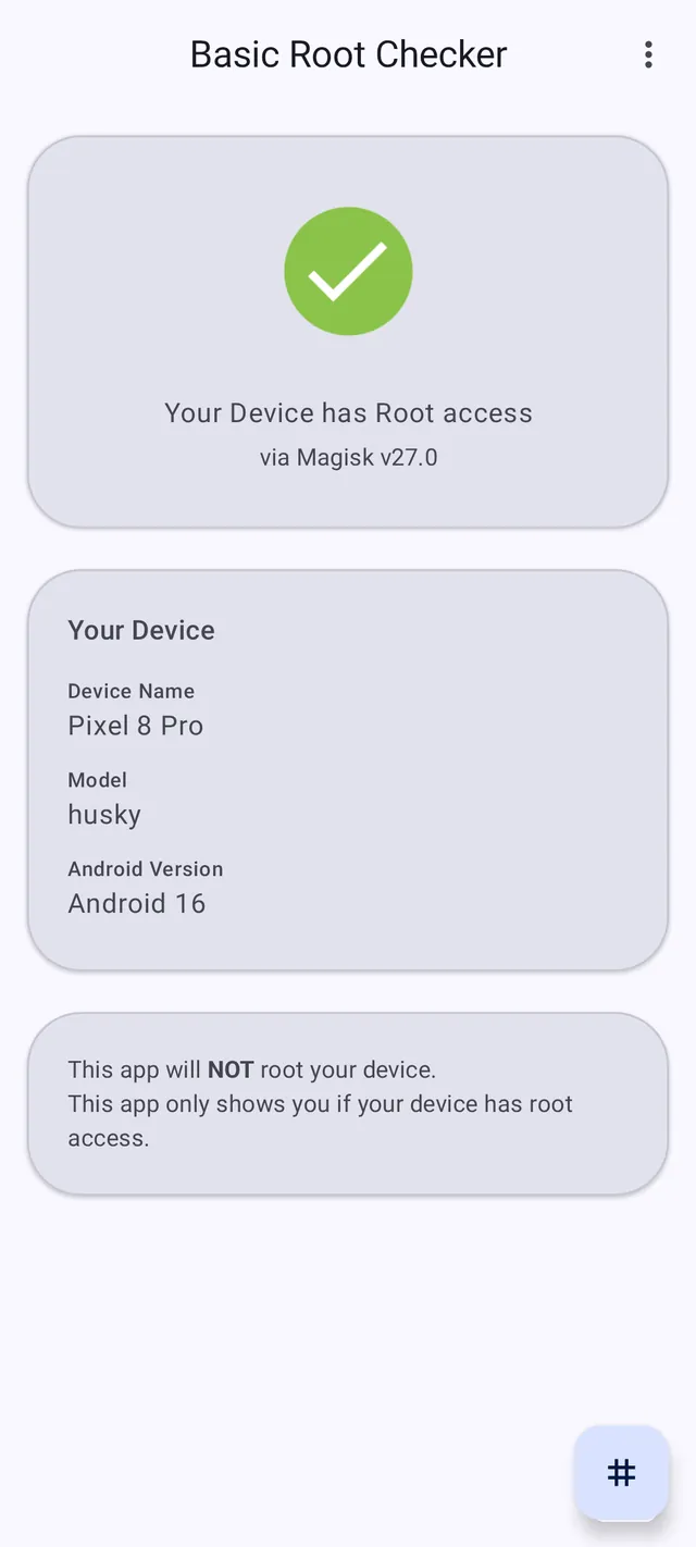 The result after checking, a green tick reporting that the device has root access via Magisk