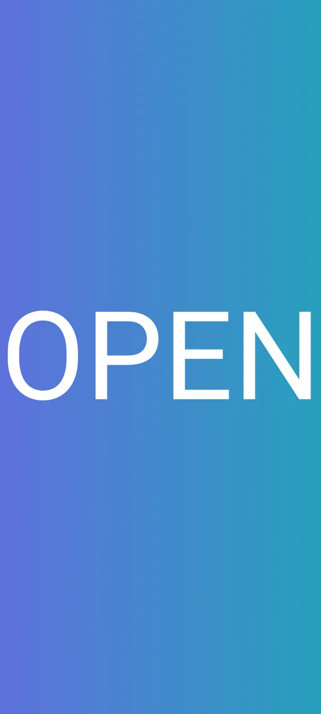 A billboard shown fullscreen, the word OPEN sized to fill the display